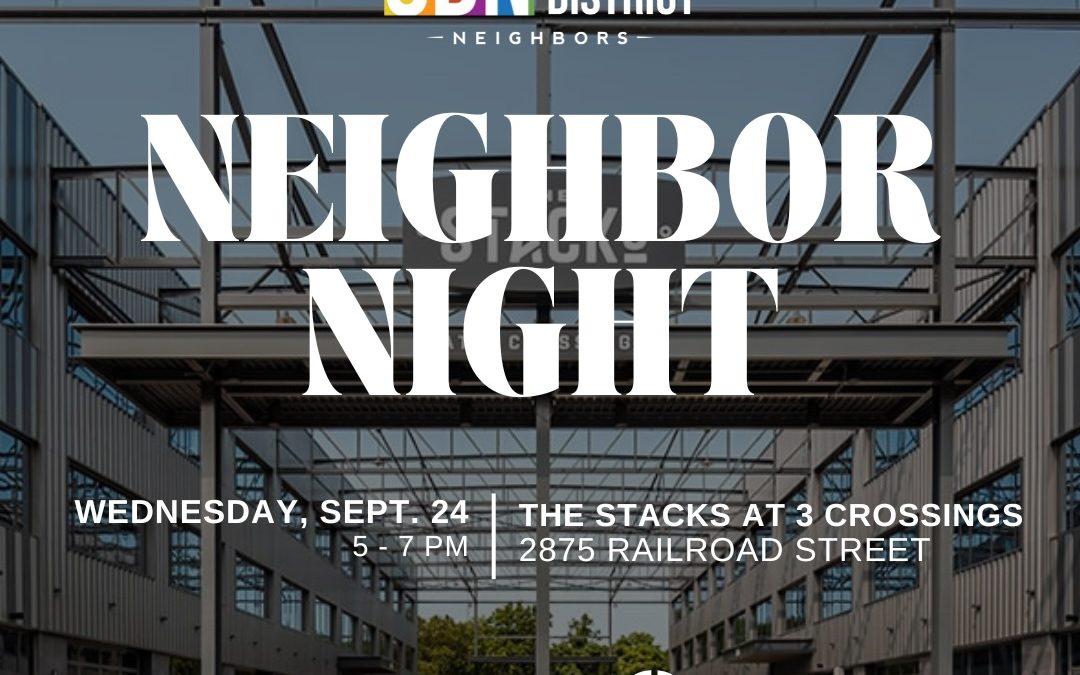 Sept Neighbor Night – The Stacks at 3 Crossings